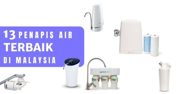 Panduan Lengkap: Penapis Air