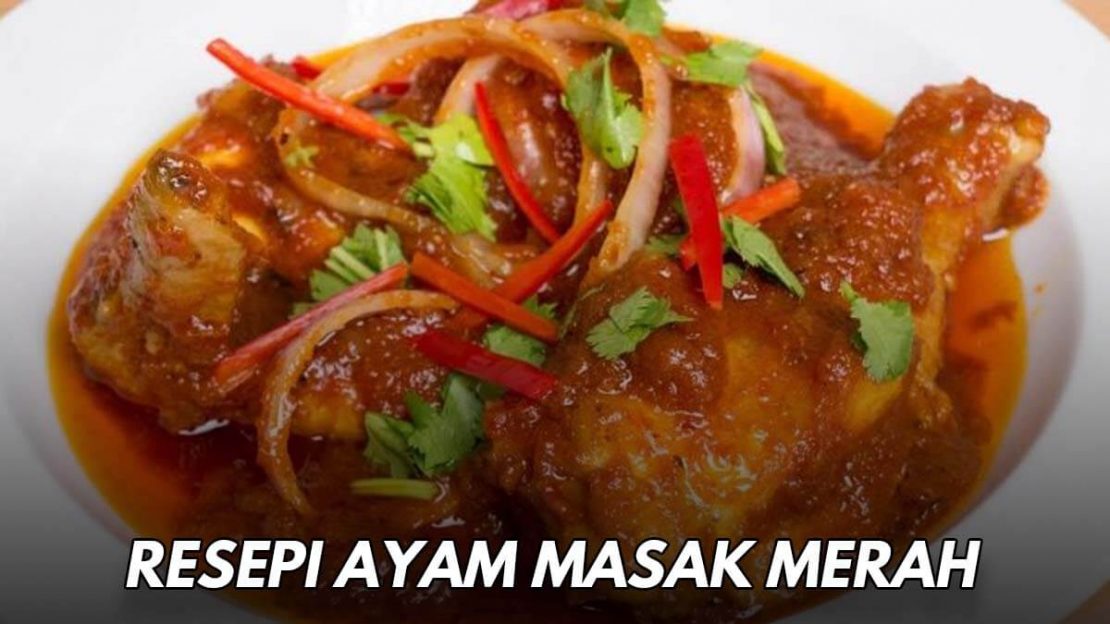 Resepi Ayam: Rahsia Rasa Sedap & Cara Masak Yang Mudah